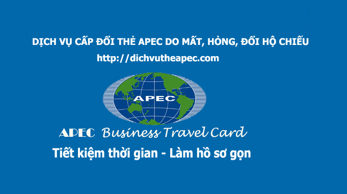Dịch vụ cấp lại thẻ Apec do đổi hộ chiếu