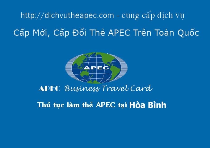 Dịch vụ làm thẻ Apec tại Hòa Bình