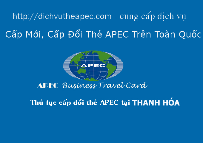 Dịch vụ làm thẻ Apec tại Thanh Hóa