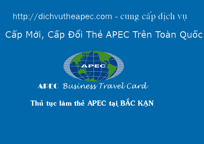 Thủ tục làm thẻ Apec tại Bắc Kạn