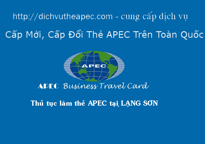 Dịch vụ làm thẻ Apec tại Lạng Sơn