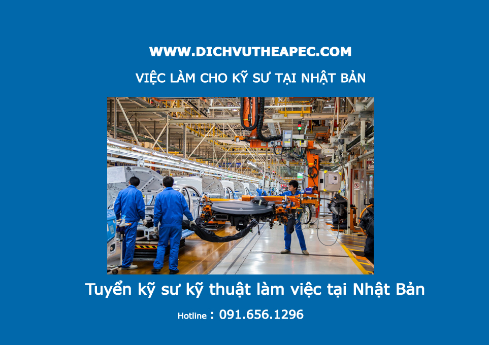 Tuyển kỹ sư kỹ thuật làm việc tại Nhật Bản