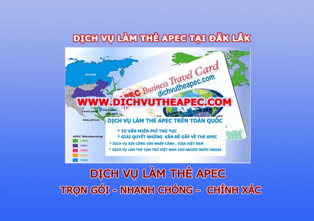 Dịch vụ làm thẻ Apec tại Đăk Lắk