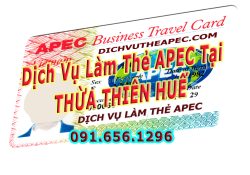 Dich jvụ tư vấn làm thẻ Apec tại Thừa Thiên Huế