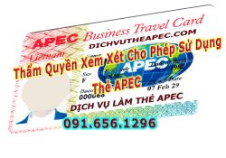 Thẩm Quyền Xem Xét Cho Phép Sử Dụng Thẻ APEC