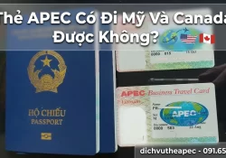 Thẻ Apec có đi được Mỹ và Canada không