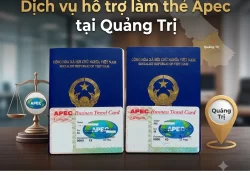 Dịch vụ hỗ trợ làm thẻ Apec tại Quảng Trị