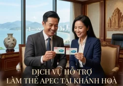Dịch vụ hỗ trợ làm thẻ Apec tại Khánh Hoà